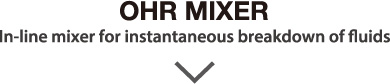In-line mixer for instantaneous breakdown of fluids